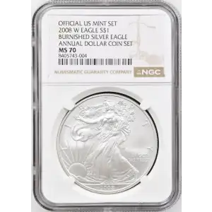 2008 W Burnished Silver Eagle NGC MS-70 ANNUAL DOLLAR COIN SET