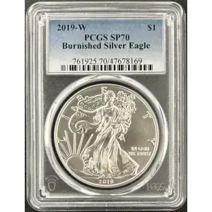 2019 W Burnished Silver Eagle PCGS SP-70