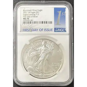 2021 W Burnished Silver Eagle NGC MS-70 Eagle Landing T-2 First Day of Issue