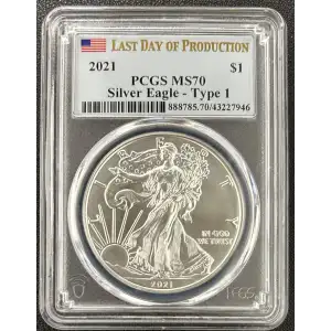 2021 Silver Eagle PCGS MS-70 - Type 1 Last Day of Production (2)